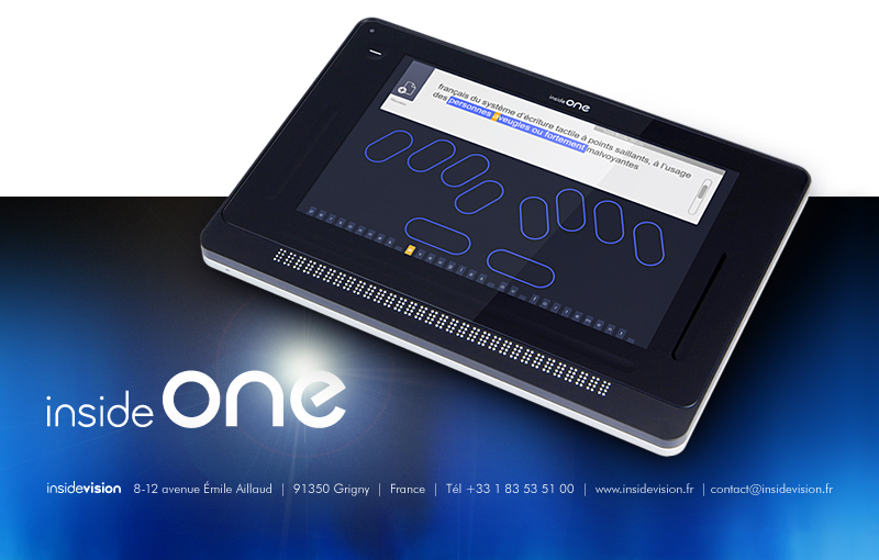 The picture represents the insideONE Tablet - insidevision 8-12 avenue Emile Aillaud 91350 Grigny - France - +33 1 83 53 51 00 - www.insidevision.fr - contact@insidevision.fr